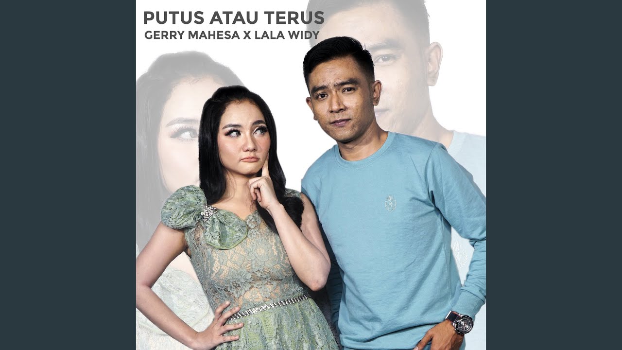 Putus Atau Terus