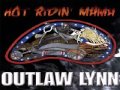 Outlaw Lynn - Texas Comin' Home
