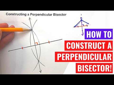 Constructing a Perpendicular Bisector