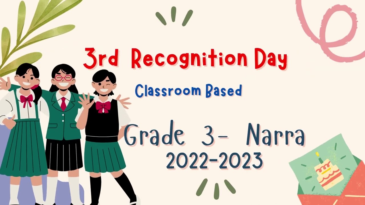 3rd Recognition Day- Classroom Bases