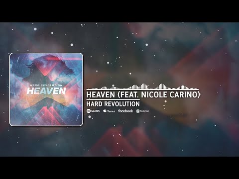 Hard Revolution (ft. Nicole Carino) - Heaven (Radio Edit)