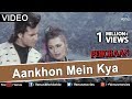 Aankhon Mein Kya Lyrics from Pehchan