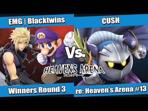 re: Heaven's Arena #13 Winners Round 3 - EMG | Blacktwins (Cloud, Mario) vs CUSH (Meta Knight)