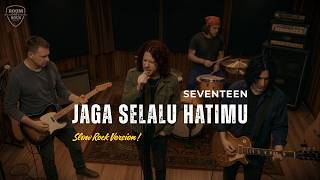 Download lagu Jaga Selalu Hatimu - Ifan Seventeen | 90s Classic Rock Cover (Slow Rock Version) mp3