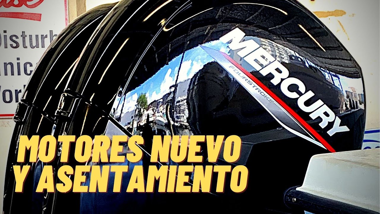 Cambio de Fuerabordas Mercury 150 HP Cuatro Tiempo y Asentamiento