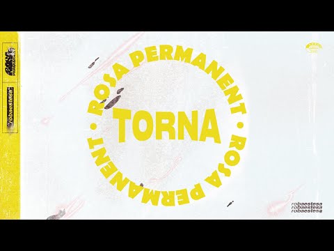 ROBA ESTESA - 9. Torna (Rosa Permanent, 2021)