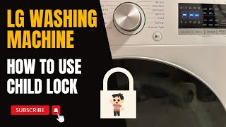 How to UNLOCK LG washing machine Key & Child LOCK