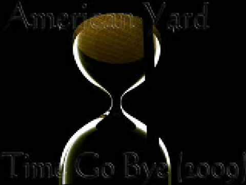 American Yard -Time Go Bye (2009) HOT NEW RNB