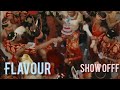 Flavour—Show Off (Official Video)Edit