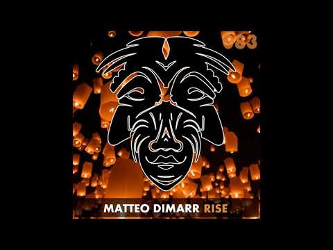 Matteo DiMarr - Rise