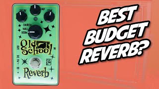 Video thumbnail for Best budget Reverb? Caline Old School Reverb by Budget Pedal Chap