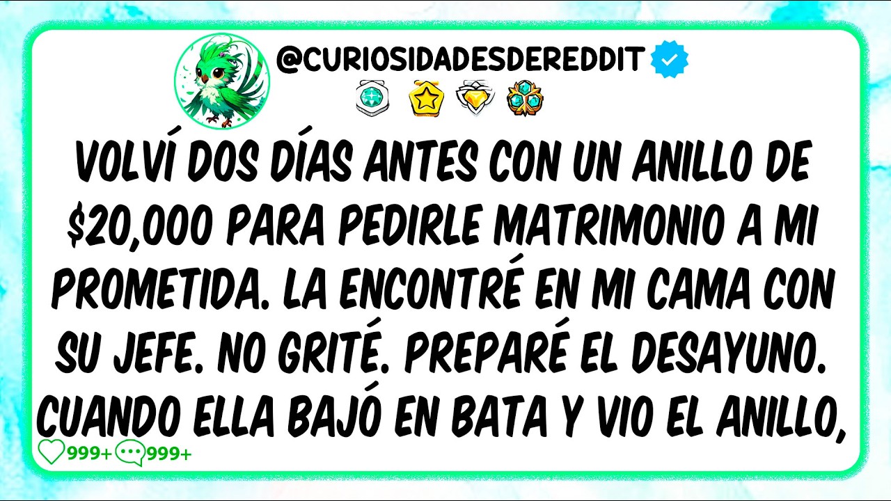 Volví dos días antes con un anillo para pedirle matrimonio y la encontré con su JEFE en mi cama.