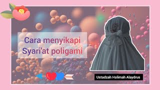 Download lagu CARA MENYIKAPI SYARI'AT POLIGAMI || Ustadzah Halimah alaydrus mp3 Download lagu CARA MENYIKAPI SYARI'AT POLIGAMI || Ustadzah Halimah alaydrus mp3