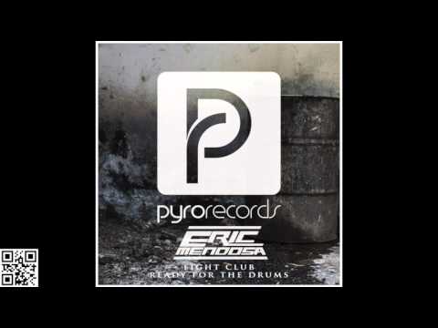 Eric Mendosa (FRA) - Fight Club [PYRO RECORDS] (2015)
