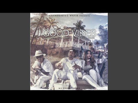 Good Vibes (feat. Krayzie Bone)