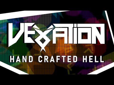 Vexation: Hand Crafted Hell youtube-video