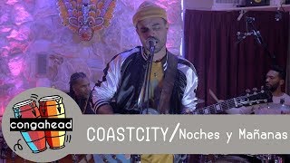 COASTCITY performs Noches y Mañanas