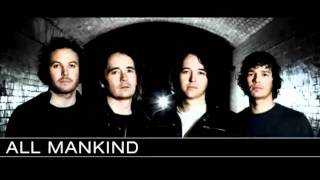 All Mankind - I&#39;ve been looking for this