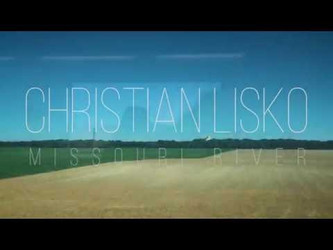 Christian Lisko - Missouri River