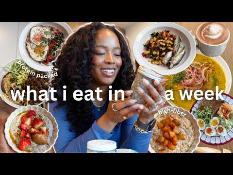 what I eat in a week since changing my diet  | healthy, easy, and nourishing recipes