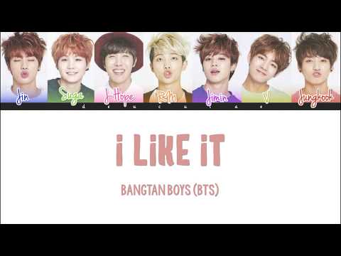 BTS (방탄소년단) - 'I LIKE IT (좋아요)' Lyrics (Color Coded Han/Rom/Eng 가사)