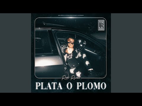 Plata o Plomo