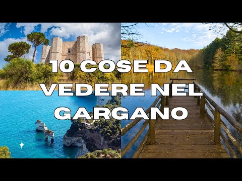 10 Things to See in the Gargano - Travel Guide
