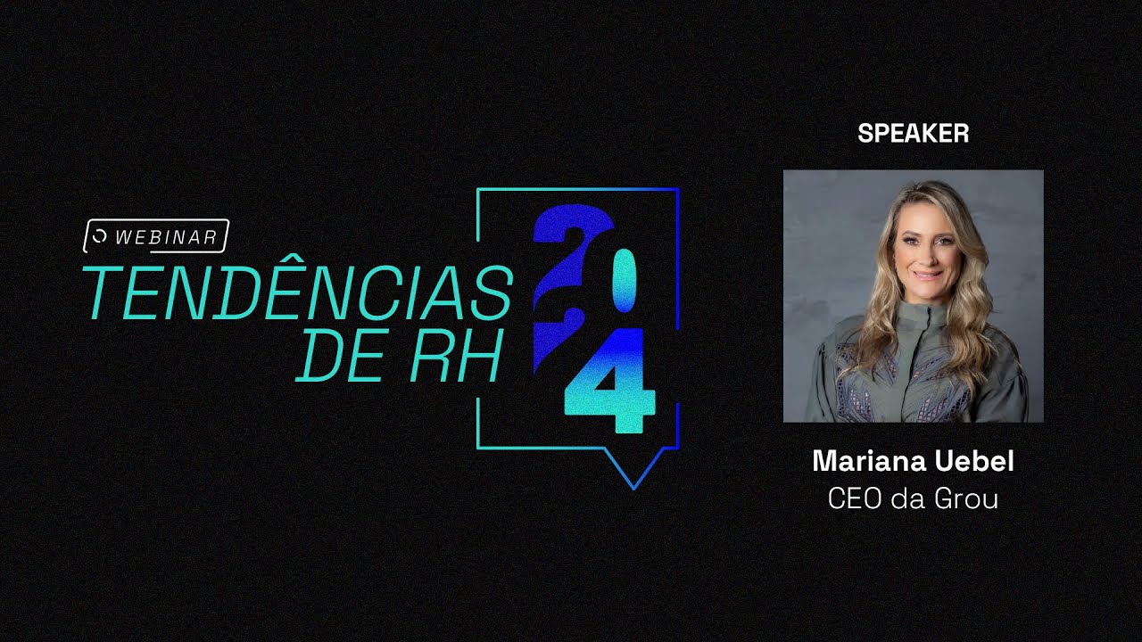 [WEBINAR] Tendências de RH para 2024