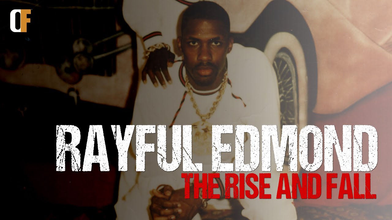 Rayful Edmond: The Rise and Fall | Official Trailer | OriginalFlix