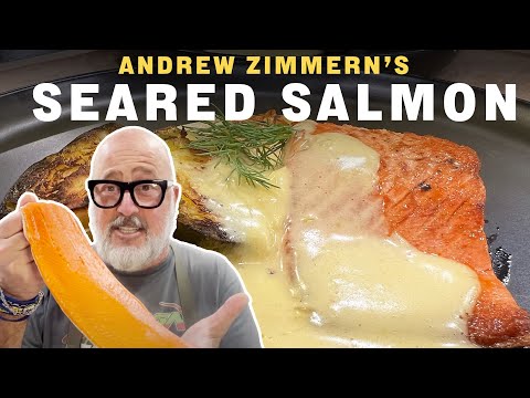Recipe: Seared Salmon and “Sort Of” Hollandaise  | Andrew Zimmern