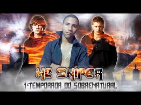 Mc Sniper - 1º Temporada do Sobrenatural -  Part: (Mc Astral Boladão Mc; Ibraa da Bica e Ousado Gtc)