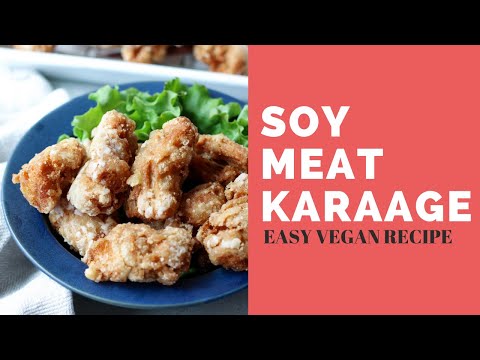 Vegan Karaage (Soy Meat Recipe) | 大豆ミートの唐揚げ