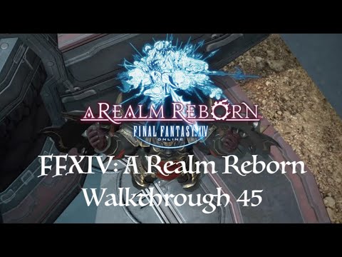 FFXIV: A Realm Reborn Playthrough part 45 (Operation Archon) Cape Westwind Trial