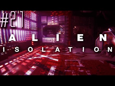 Alien: Isolation - Part 21: THIS PLACE IS COOL :) (Playthrough/Walkthrough/PC Gameplay)