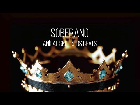 Soberano - Aníbal Skill (prod. Ids Beats)