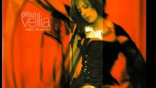 Elisa Vellia - Le Guide Des Itoiles