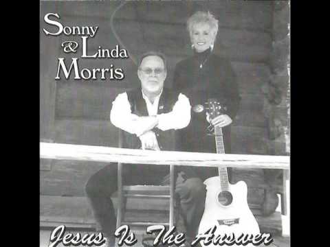 When He Calls His Children Home by Sonny & Linda Morris