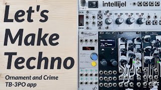 Video thumbnail for Let's Make Techno! TB-3PO firmware for Ornament and Crime. Full Tutorial and patch ideas by SynthDad