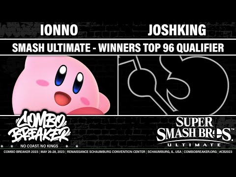 COMBO BREAKER 2023 WINNERS TOP 96 QUALIFIER - ionno (Kirby) vs Joshking (G&W) - Smash Ultimate