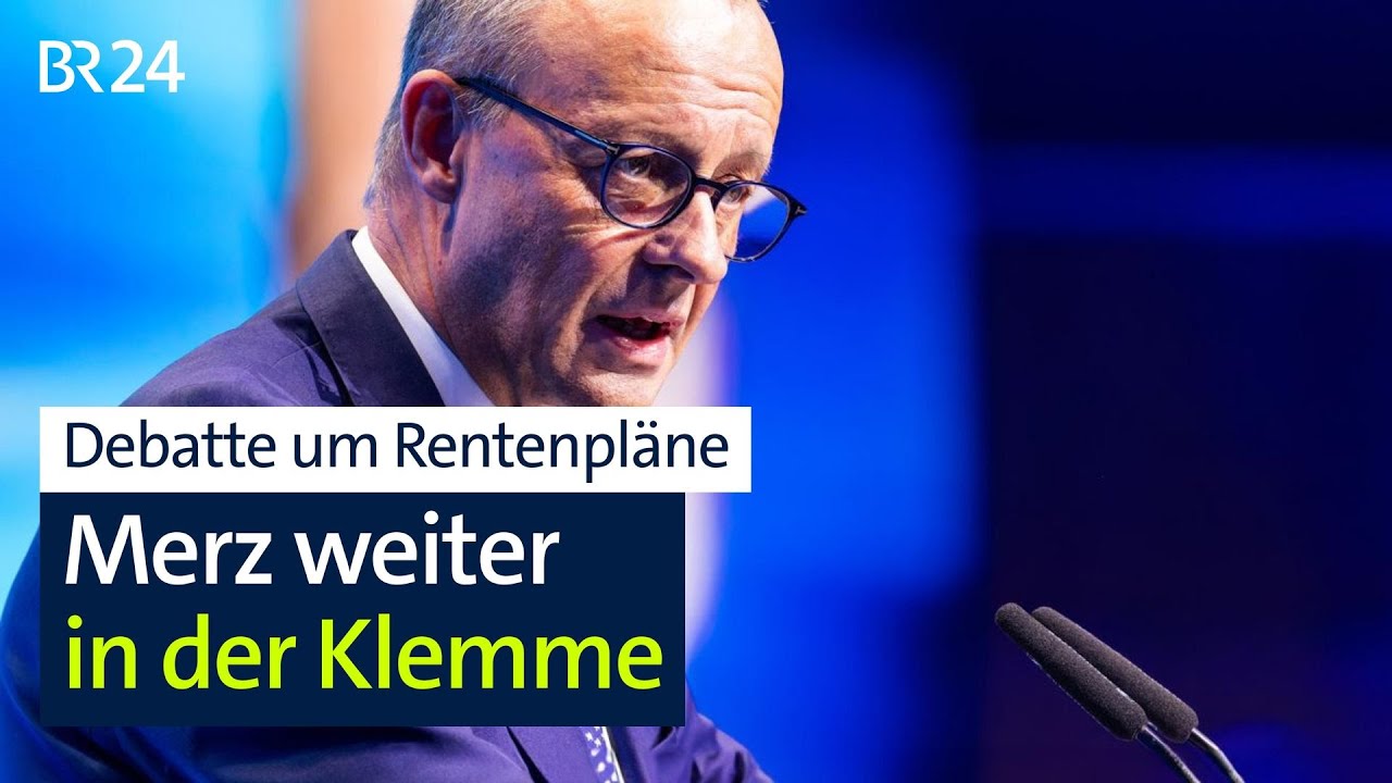 Debatte um Rentenpläne: Merz weiter in der Klemme | BR24