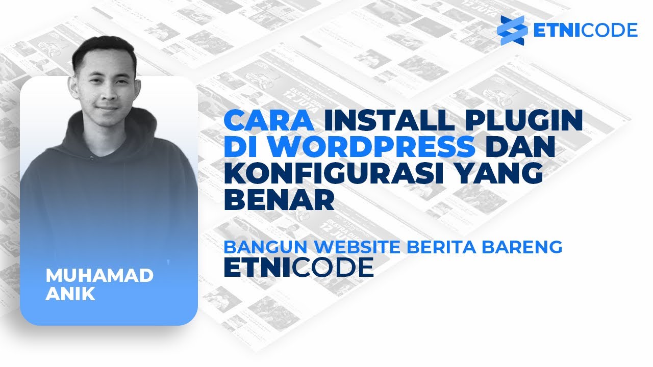 #13. CARA INSTALL PLUGIN DI WORDPRESS DAN MEMAHAMI FUNGSINYA