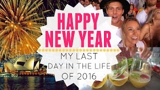 HAPPY NEW YEARS | Unforgettable Night + Last Day In The Life Of 2016