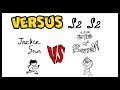 VERSUS - Jackie San vs The Eye of Sauron 