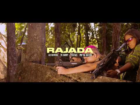 Rajada Clip Oficial - Mc Danny, MC Matias, Alê Oliveira, Pop na Batida