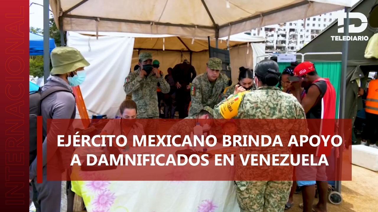 Ejército mexicano instala campamento en la zona cero de Venezuela para reforzar búsqueda