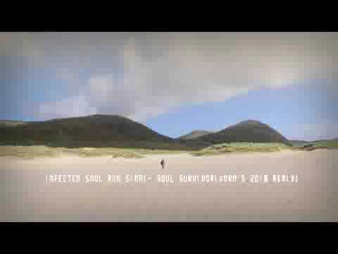 infected Soul And Sinai- Soul Survivor(Vorn's 2018 Remix)