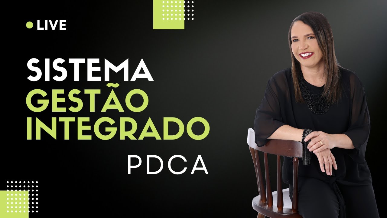 Sistema de Gestão Integrado - PDCA