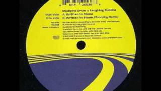 Medicine Drum Vs Laughing Buddha - Written In Stone (Floorplay Remix)