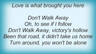 16676 Pat Benatar - Don&#39;t Walk Away Lyrics