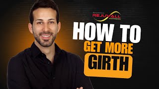 How To Increase Girth Size